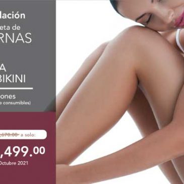 Depilación Completa de Piernas + Área de Bikini. Promoción Octubre 2021